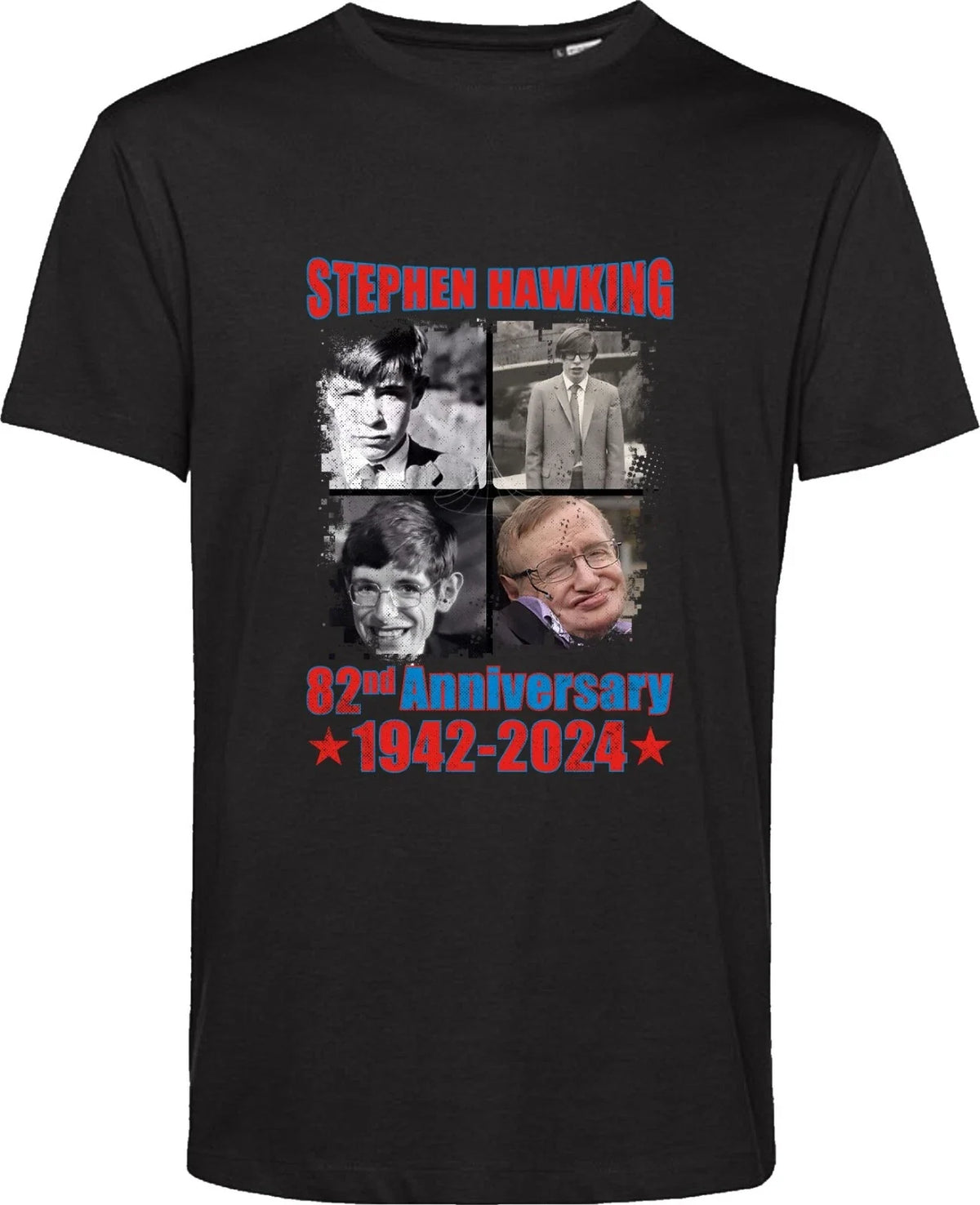 Stephen Hawking T Shirt 82nd Anniversary Physicist Author Gift Unisex Tee Top Unisex