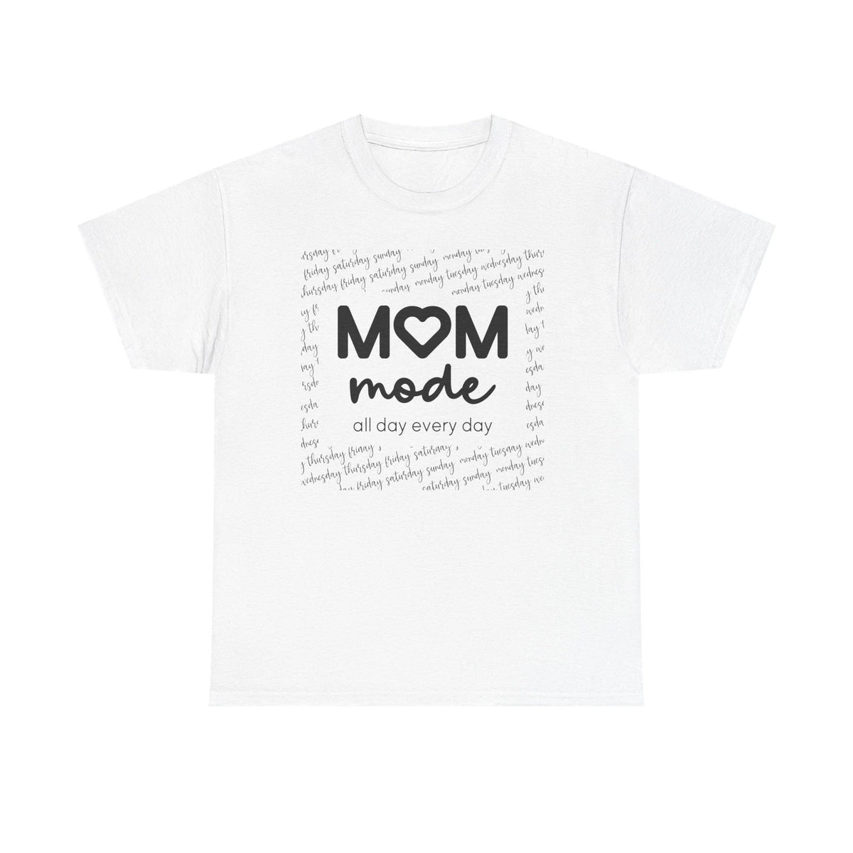 Mom Mode tee | Mom life graphic shirt, all day every day
