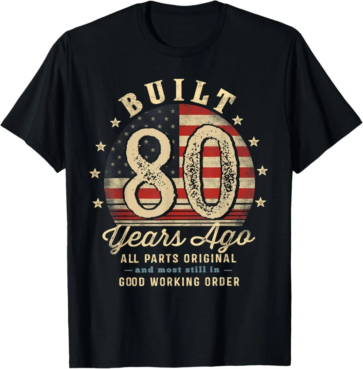 Built 80 Years Ago Funny 80th Birthday USA Flag Gift Unisex Unisex