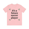 It's a boy, It's a girl, It's a future soccer player , gender reveal Unisex