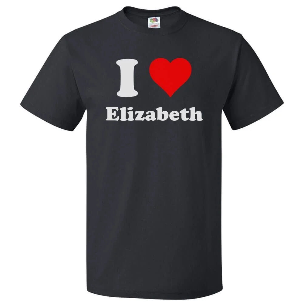 I Love Elizabeth T shirt I Heart Elizabeth Tee Unisex