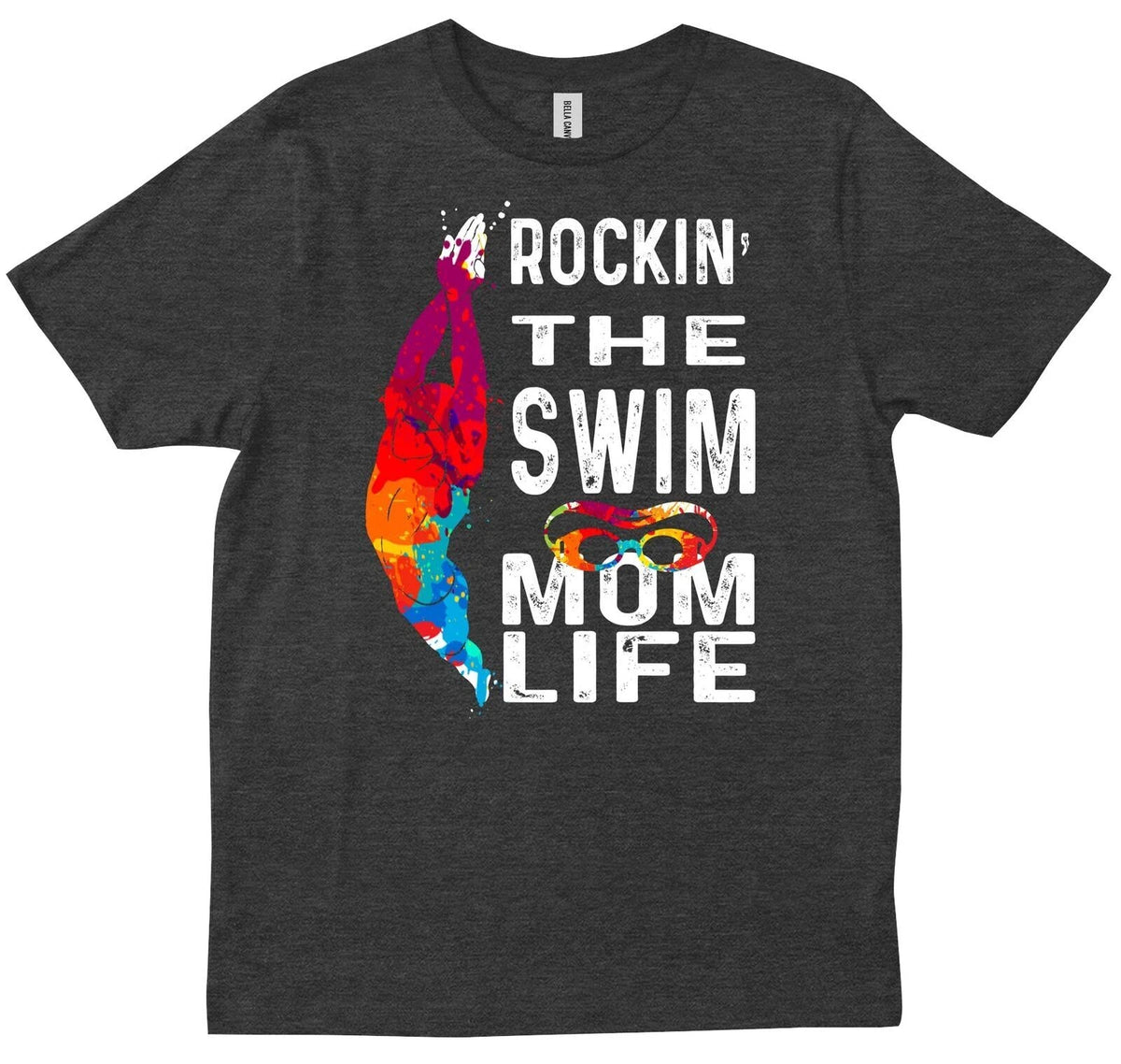 Swimming Rockin The Mom Life Funny Gift Mother's Day T-shirt