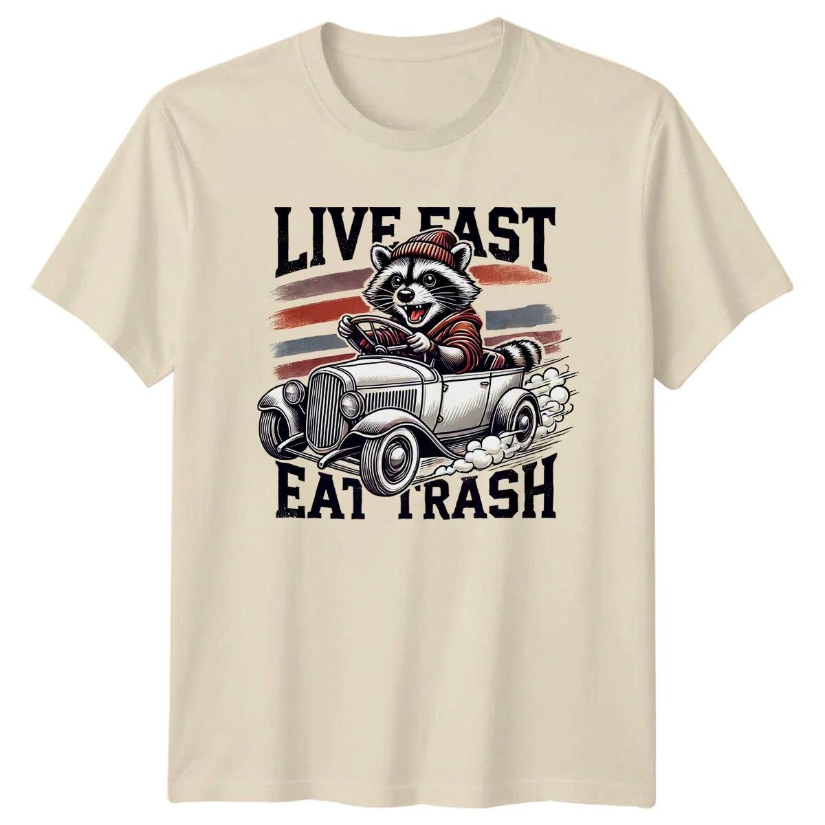 Live Fast Eat Trash Raccoon Funny Car Animal Pun Tee Unisex