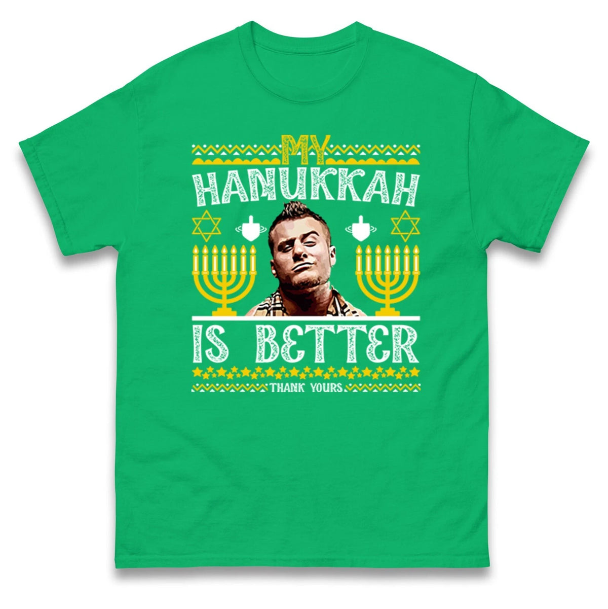 My Hanukkah is Better Christmas T Shirt,Fun Festive Holiday Hanukkah Christmas