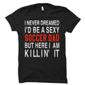 Soccer Dad Shirt, Soccer Dad Gift, Keep Calm Soccer Dad, Mens S Unisex