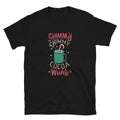 Shimmy Shimmy Hot Cocoa T-Shirt