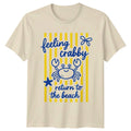 Feeling Crabby Return To The Beach Marine Gift For Him And Her Unisex