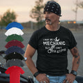 I MAY BE A MECHANIC BUT I CANT FIX STUPID MENS T SHIRT GIFT | BIRTHDAY | FUNNY