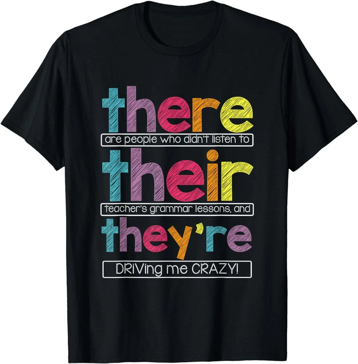 There Their They're English Grammar Teacher Funny Humor Unisex Unisex