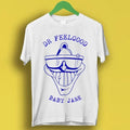 Dr. Feelgood Baby Jane Pub Rock Retro Cool Gift Tee T Shirt 2502 Unisex