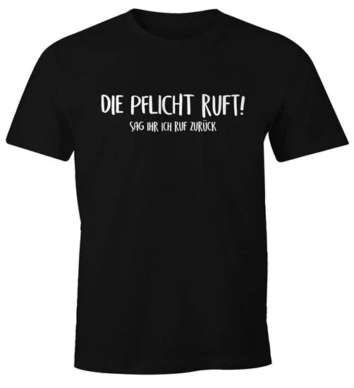Men's Duty Calls Tell Her I Call Back Fun Shirt Saying Shirt Unisex