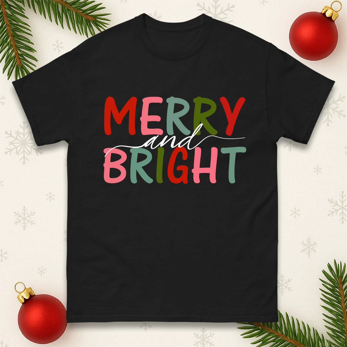 Merry And Bright Christmas T-Shirt Festive Holiday Quote Xmas Gift Tee Top