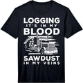 Mens Logging Its in My Blood Log Transporter Log Trucker Performance T-Shirt