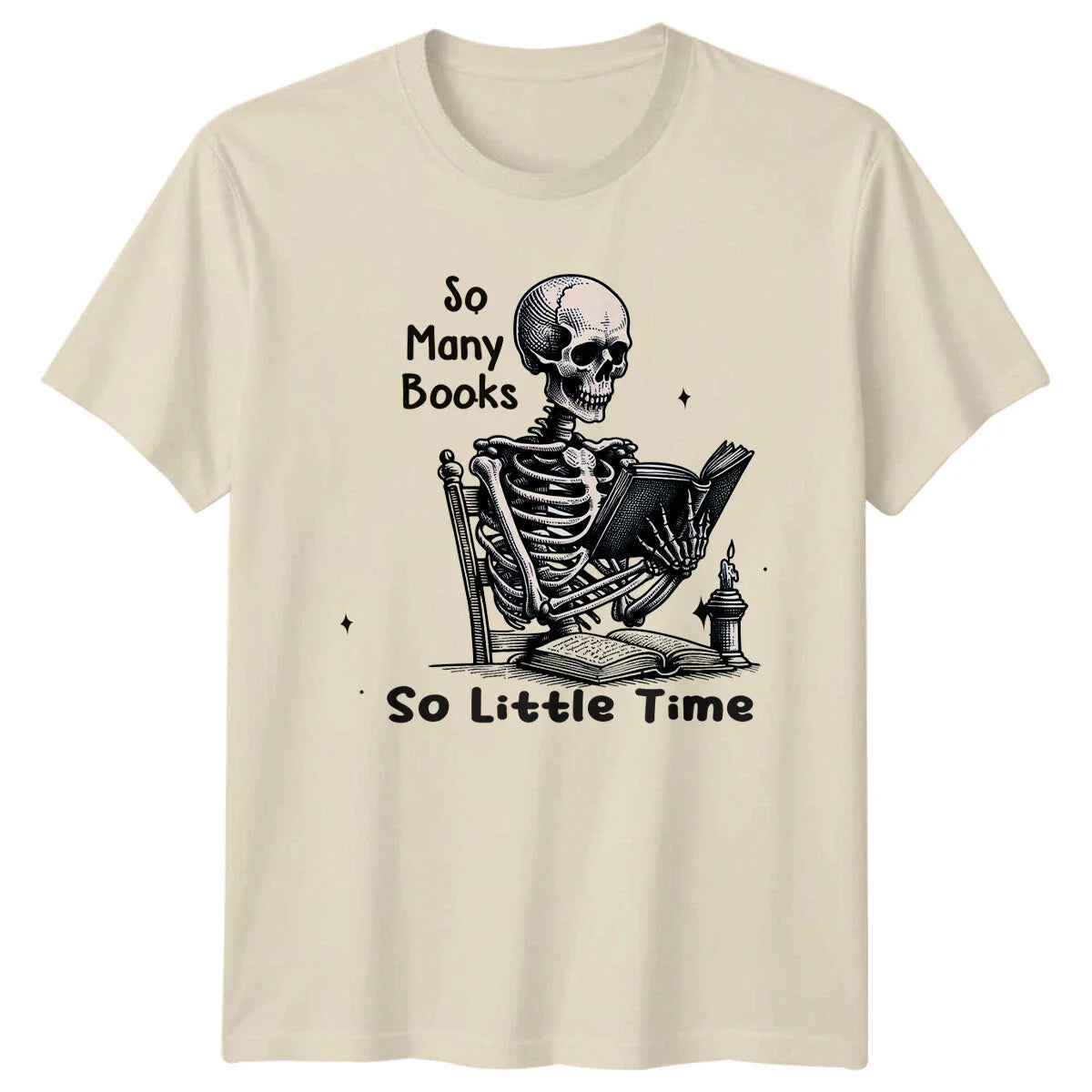 So Many Books So Little Time , Skeleton Reader Graphic Tee Unisex