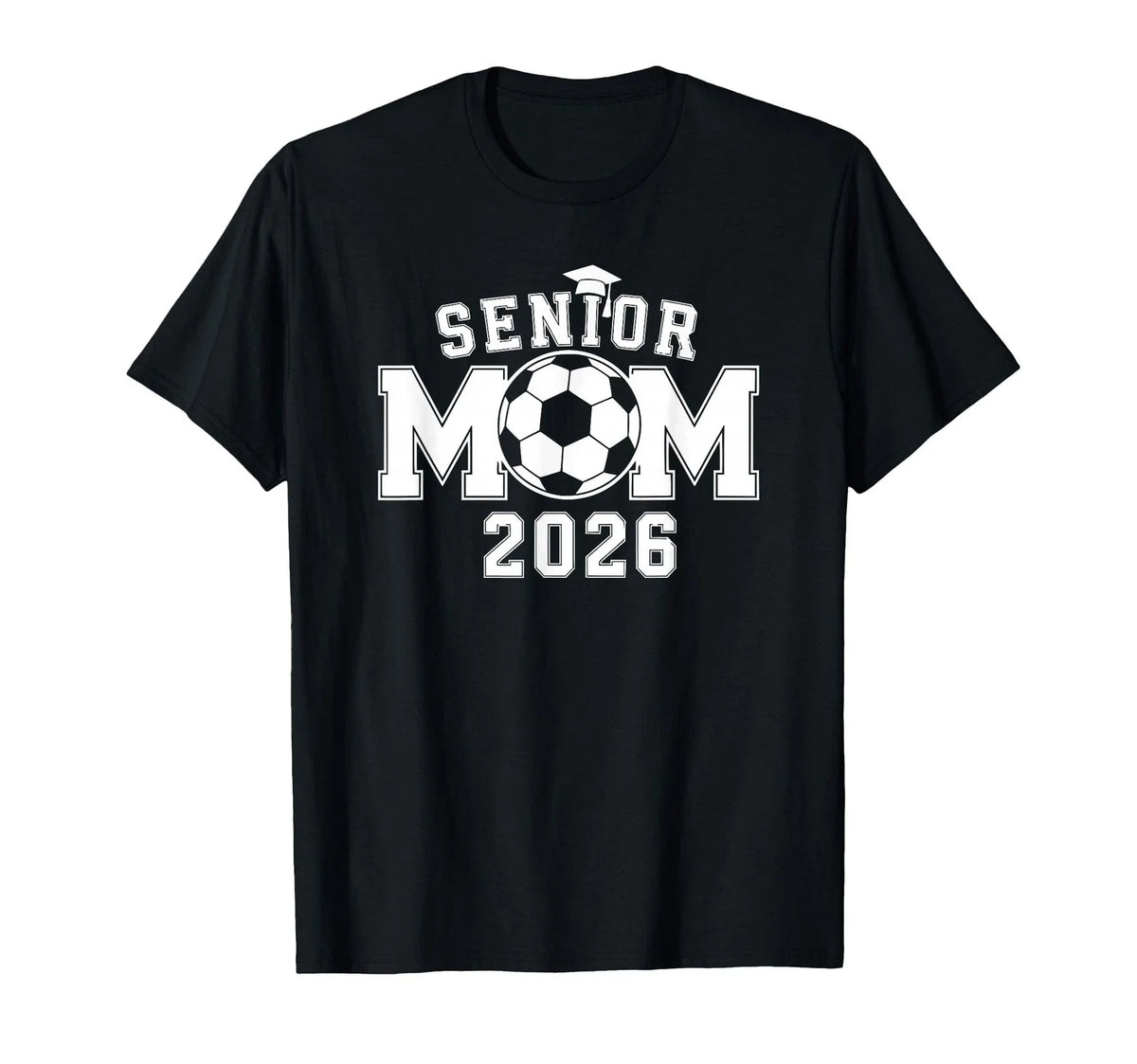 Senior 2026 Soccer Mom High Graduation Outfit Proud Unisex