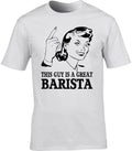Barista Mens T-Shirt Gift Idea Coffee Occupation Cafe Work Job Workplace Present