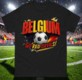 Belgium Go Red Devils , Go Red Devils Tee Shirt, Retro Football T Shirt Unisex