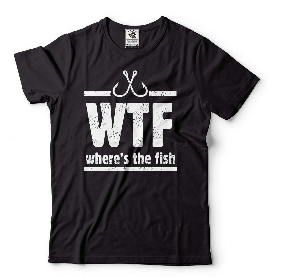 WTF Shirt Funny Where Is The Fish Shirt Fishing Tshirts Fathers Day Gift