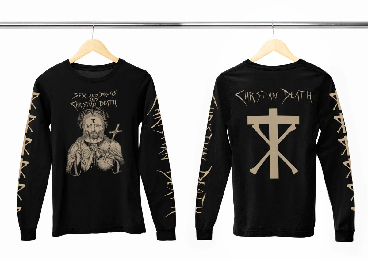 Christian Death - Sex and Drugs and Christian Death Long Sleeve Unisex