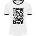 Football Its Game Day Soccer Mens Ringer Unisex