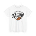 Football Mama - Tee for Coaches & Football Strategy Lovers Unisex