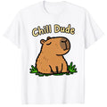 Chill Dude Funny Novelty Cute Capybara Relaxing Slogan Mens Gift T Shirt