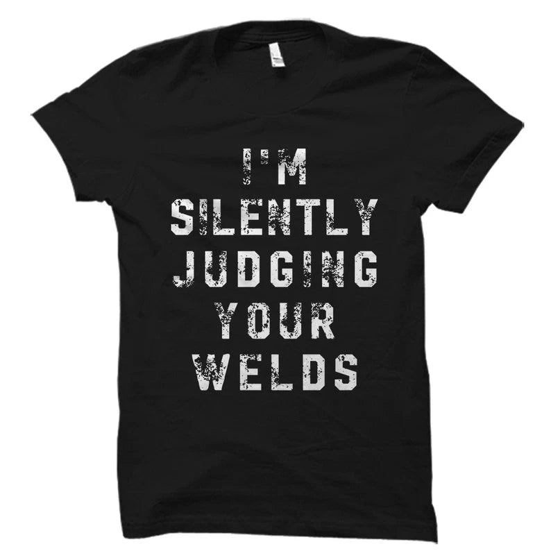 Funny Welder Gift. Welder Shirt. Welding Gift. Welding Shirt. Unisex Tee
