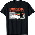 The Original Local Energy Bar When The Going Gets Tough Unisex
