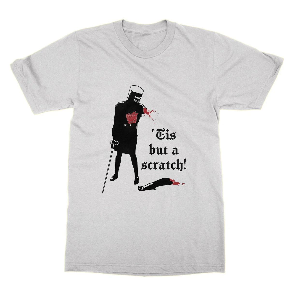 Tis but a Scratch a Flesh Wound Knights Who Say Ni tshirt funny nerd tee holy Unisex