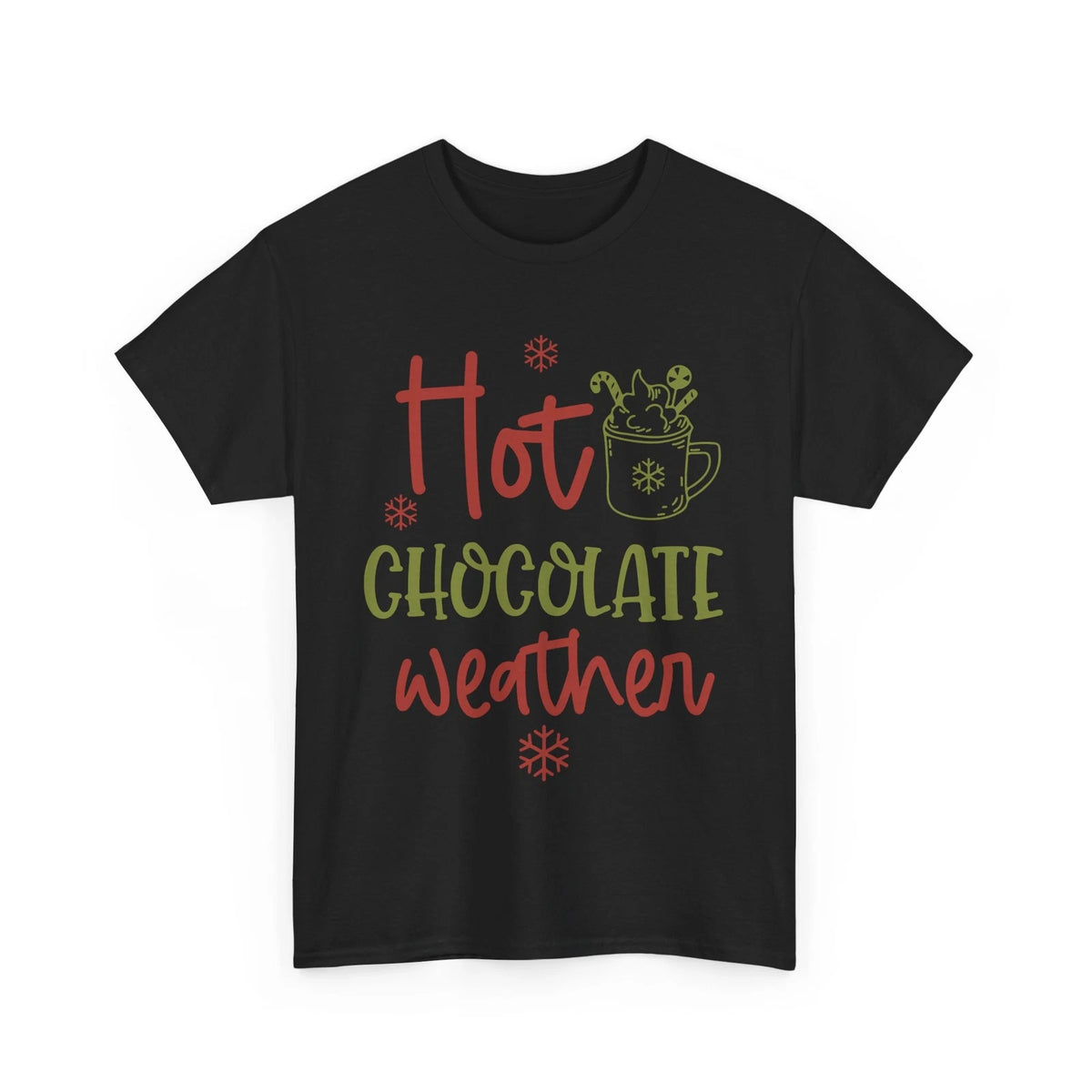 Hot Chocolate Weather Frosty Wonderland T-Shirt | Trendy Cold Season Look