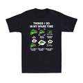 Things I Do In My Spare Time Fishing Funny Fisherman Novelty Men's Tee Unisex