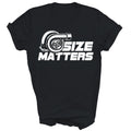 Size Matters Turbo Car Driving Mechanic Unisex Shirt Gift T-Shirt