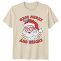 Stay Merry And Bright Christmas Holidays Santa Claus Mens Womens Graphic Tee