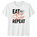 Eat Sleep Soccer Repeat Youth Soccer Soccer Gift For Him And Her Unisex