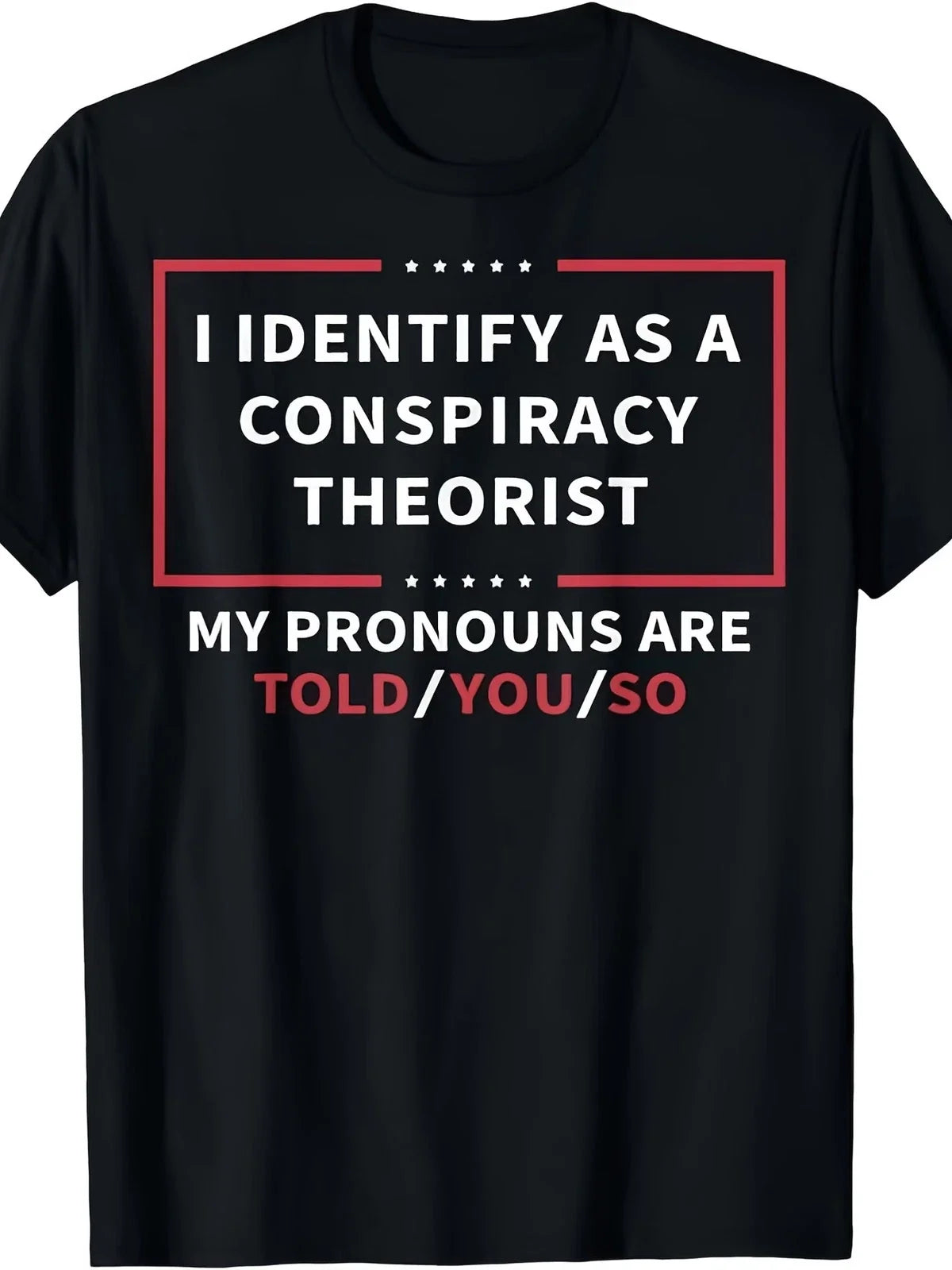 I Identify As A Conspiracy Theorist - Unisex Retro Graphic Tee with Unisex