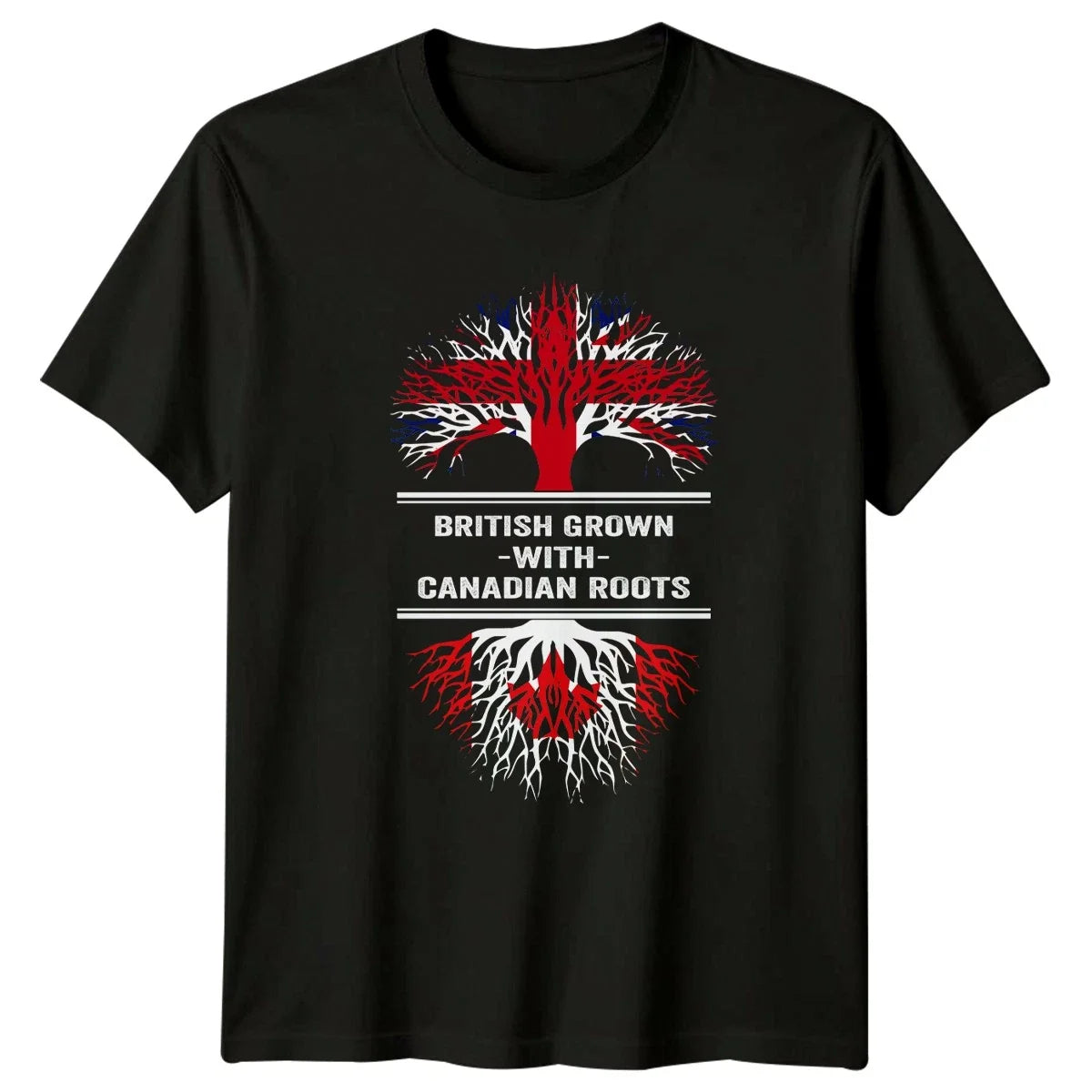 British Grown With Canadian Roots British Canadian Heritage Birthday Unisex