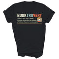 Booktrovert Definition Librarian Book Reading Unisex Shirt Gift