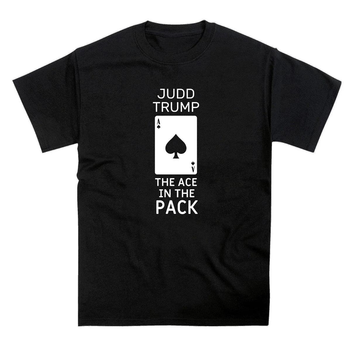 Snooker Judd Trump The Ace in the Pack Tribute Unisex
