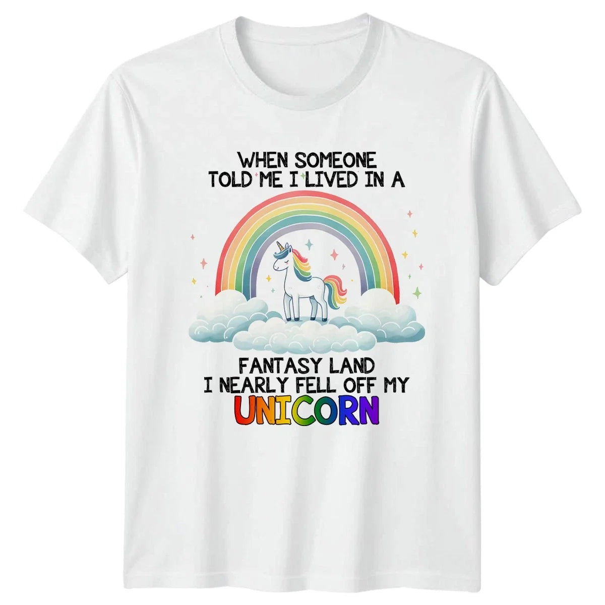 When Someone Told Me I Womens Unicorn Humor Birthday Gift For Her Unisex