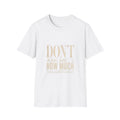 Don't Ask Me How Much This Shirt Cost Funny Sarcastic Graphic Tee Women Gift