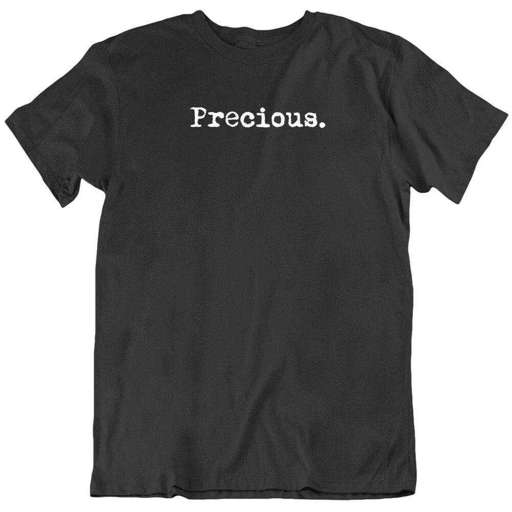 Precious Cool Movie Quote LOTR Movie Fan T Shirt Unisex