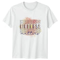 Kindness Kindness Kindness Kindness Matters Unisex