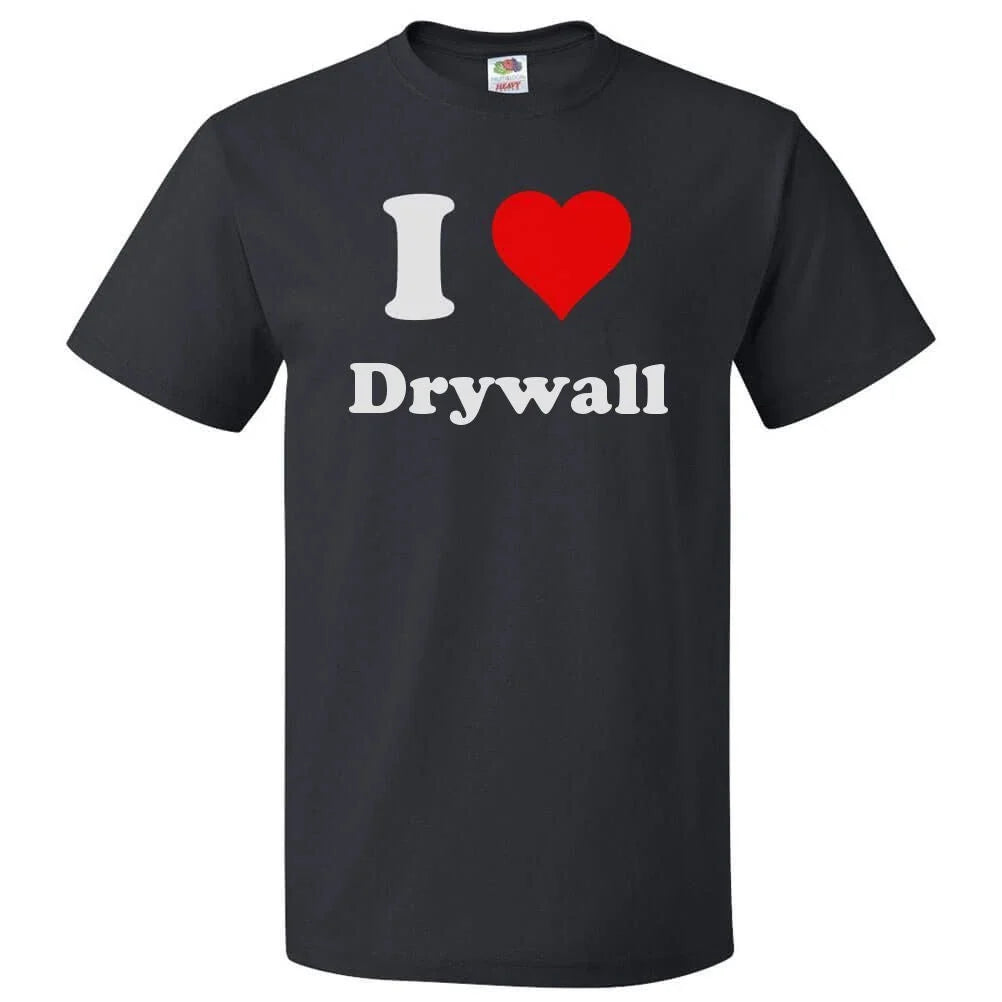 I Love Drywall T shirt I Heart Drywall Tee Unisex