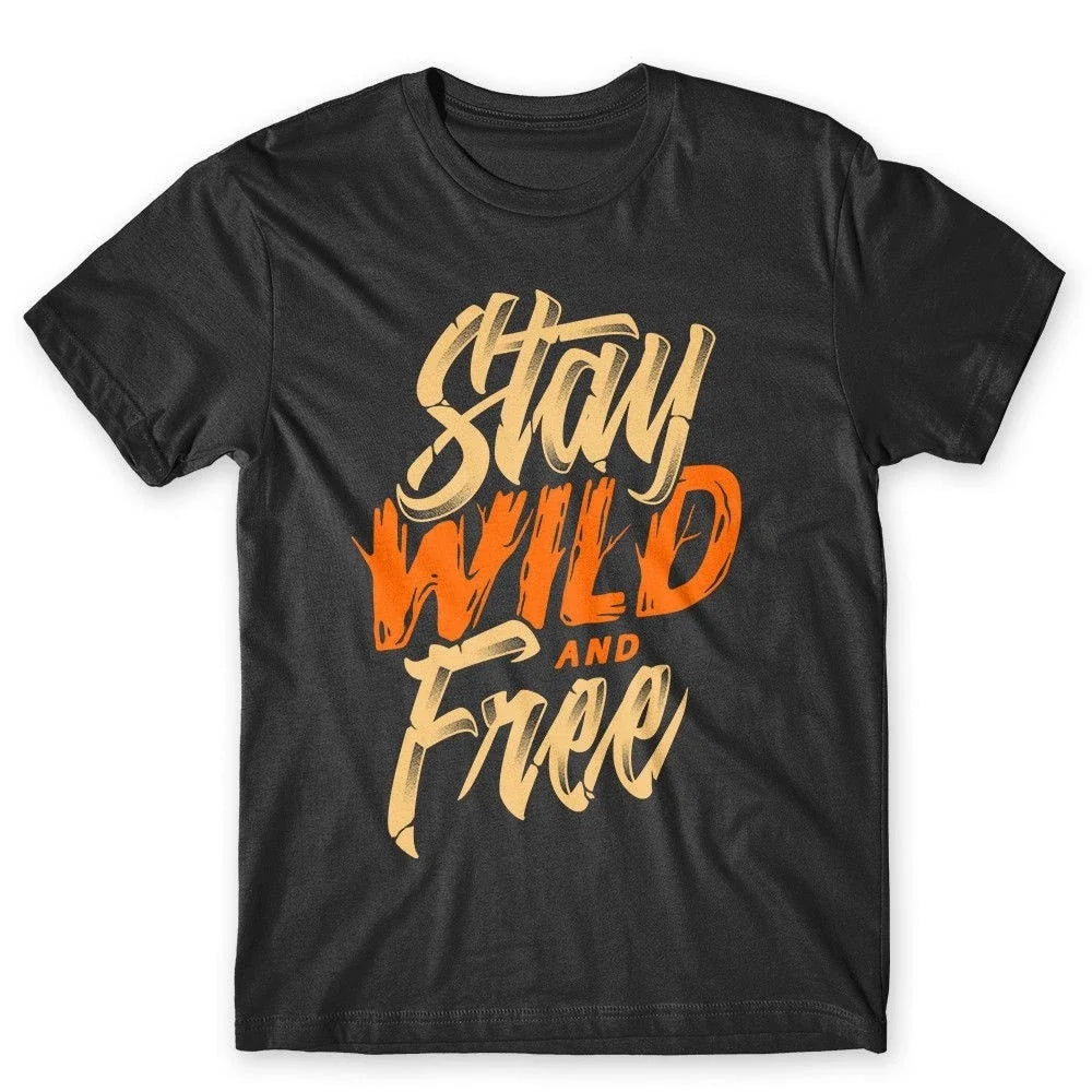 Stay Wild And Free . 100% Cotton Premium Tee NEW Unisex