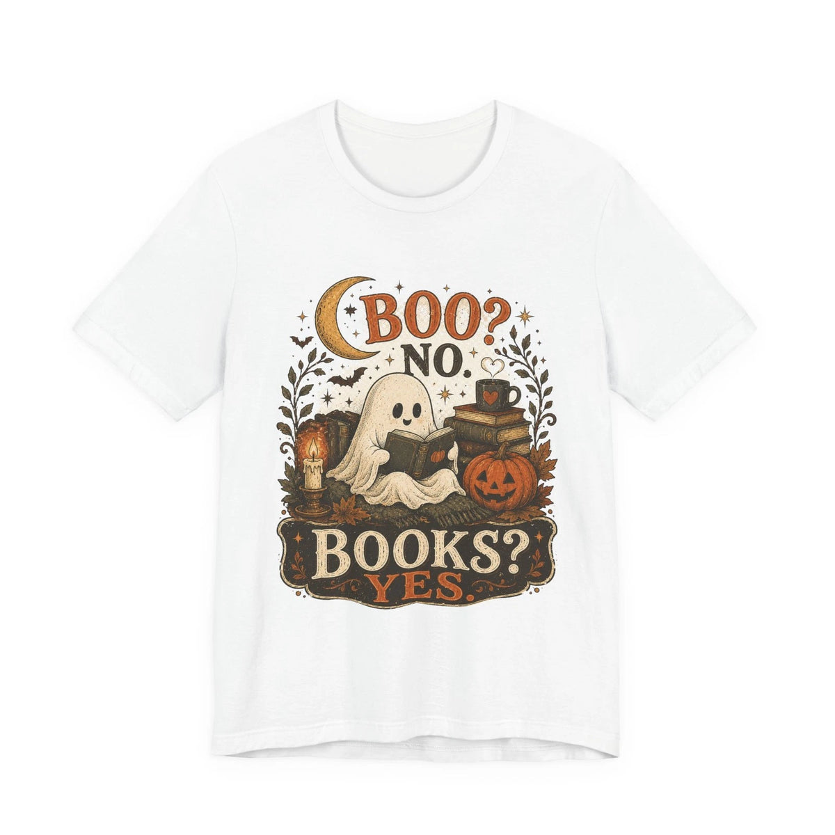 Boo? No. Books? Yes. T-Shirt | Ghost Reading Halloween Book Lover Tee