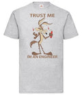 Adults Trust Me I'm an Engineer Funny Dynamite Coyote Cartoon Unisex T-Shirt
