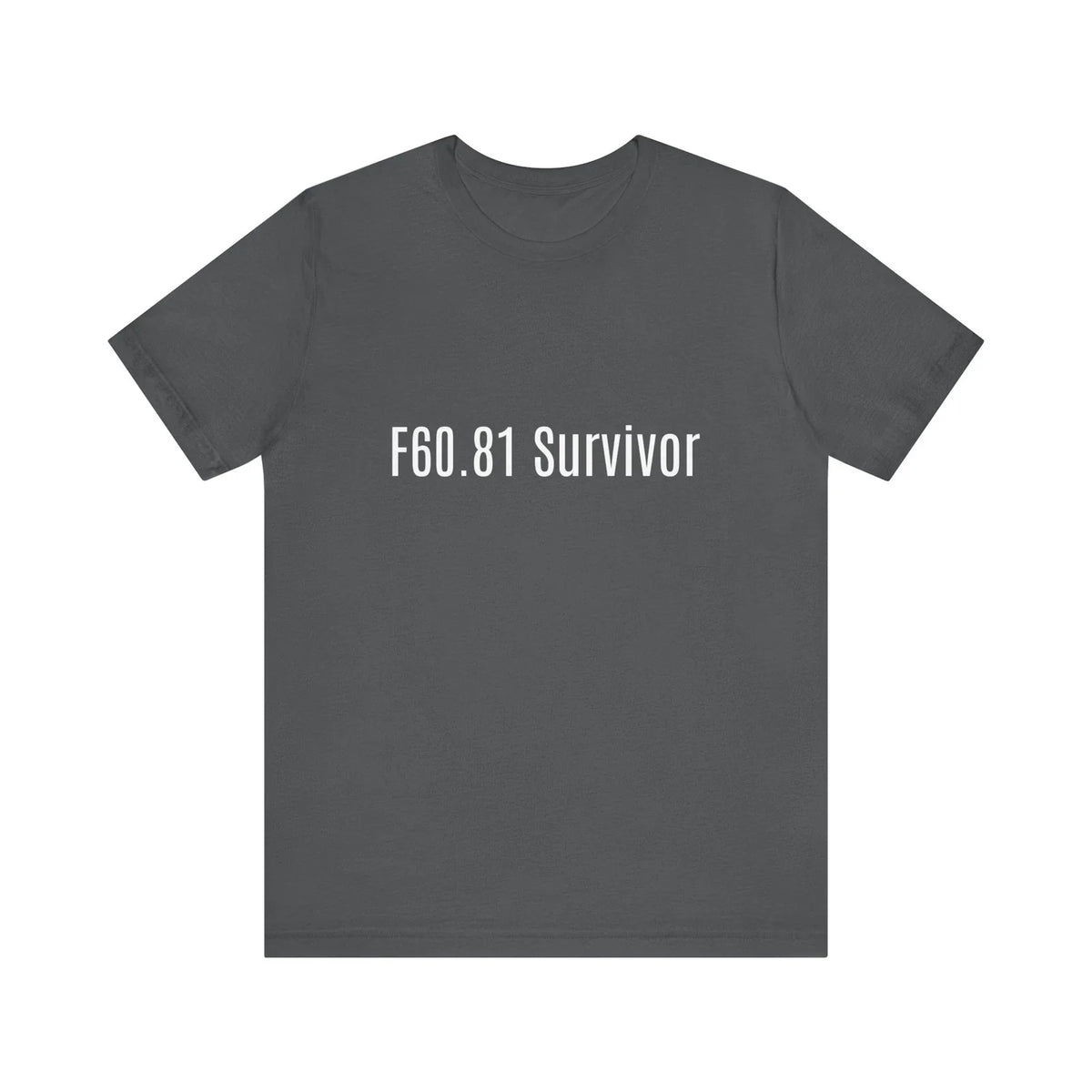 Narcissist Survivor Unisex Jersey Short Sleeve Tee Unisex