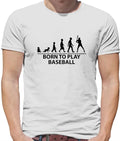 Born To Play Baseball - Mens - Base Ball Player Fan Love Bat Unisex