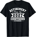 Retirement Class of 2027 Countdown in Progress Funny Teacher T-Shirt