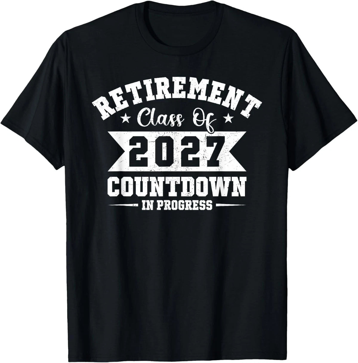 Retirement Class of 2027 Countdown in Progress Funny Teacher T-Shirt